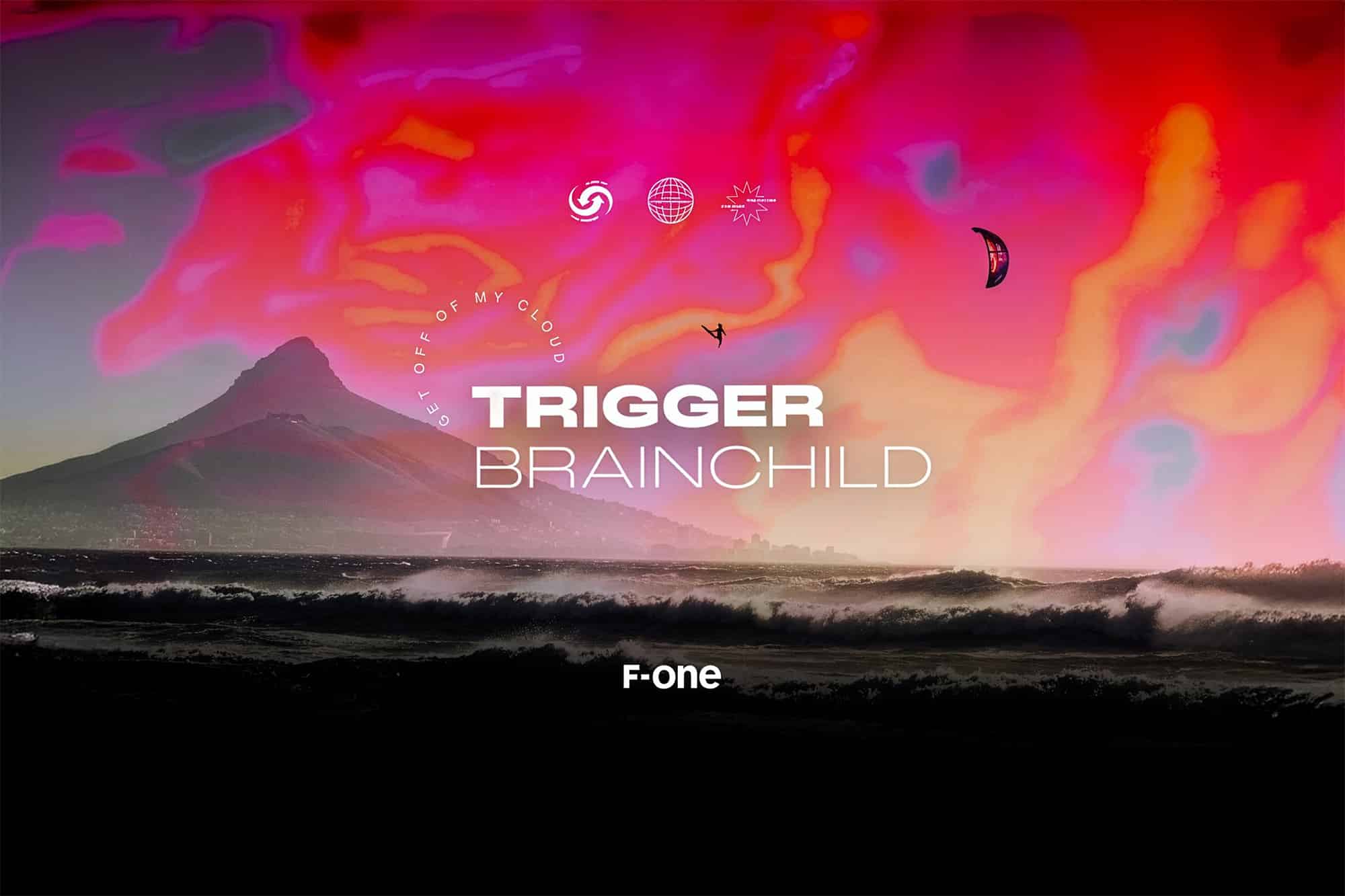 F-ONE Trigger Brainchild
